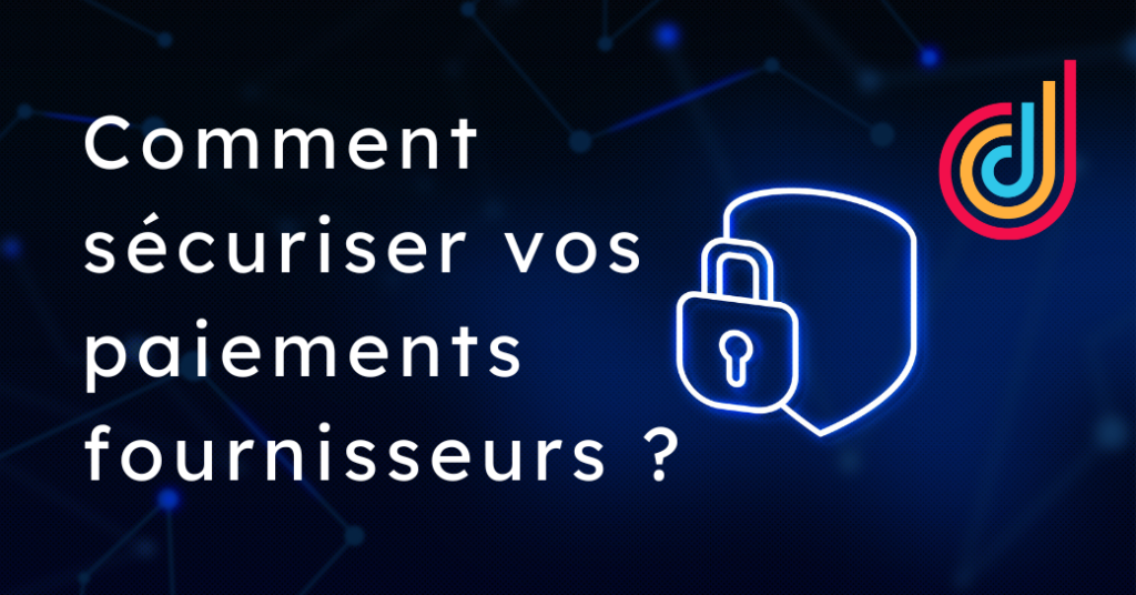 Vignette sécuriser paiements fournisseurs Vignette sécuriser paiements fournisseurs